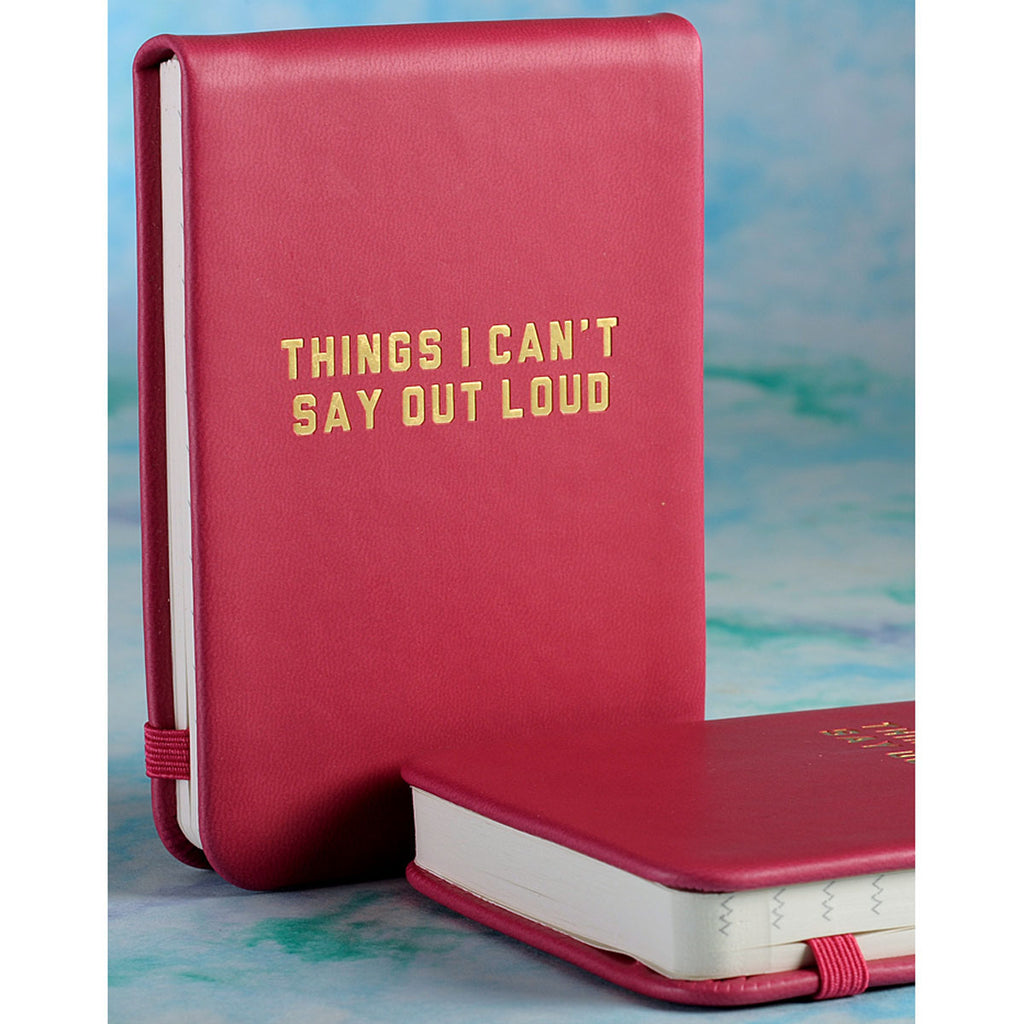 THINGS I CAN'T SAY Pocket Journal- GG