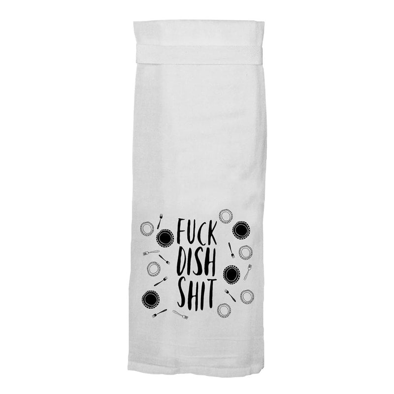 Fuck Dish Shit - Hang Tight Cotton Towel with pull through loop - by Twisted Wares