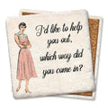 I'd Like to Help You Out- Limestone Coaster by Tipsy
