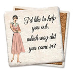 I'd Like to Help You Out- Limestone Coaster by Tipsy