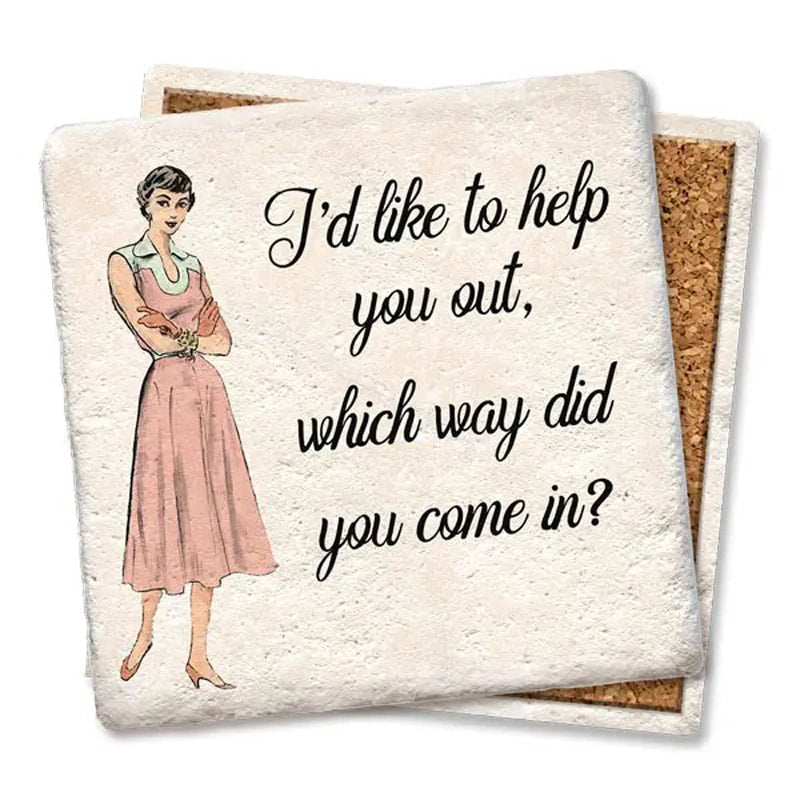 I'd Like to Help You Out- Limestone Coaster by Tipsy