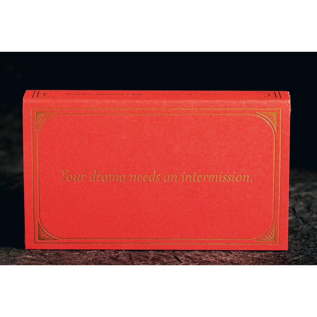 Your Drama Needs An Intermission - 4" matches by MatchDaddy