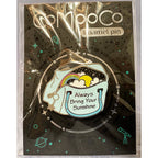 Always Bring Your Sunshine enamel pins - EE