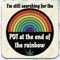 POT at the end of the rainbow - Coaster - AA