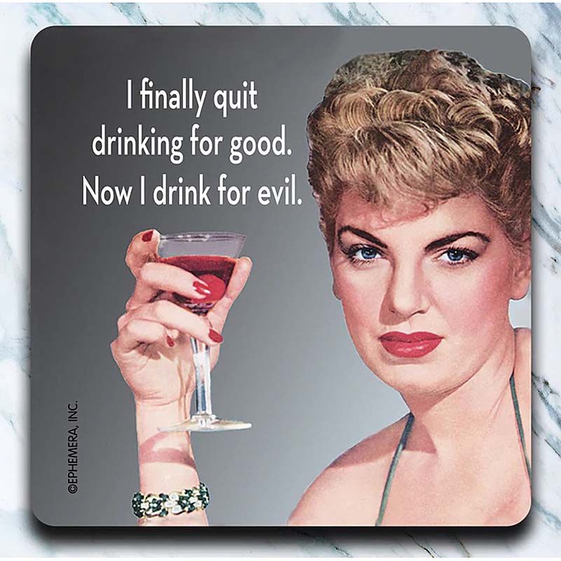 Quit Drinking For Good  - retro 4" x 4" Coaster - AA