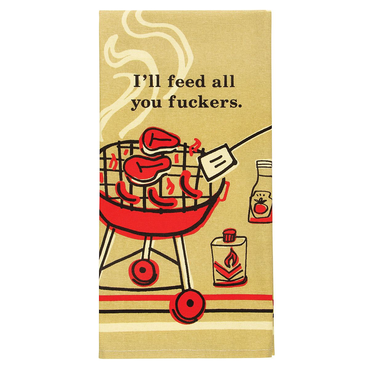 Blue - I'll Feed all you fuckers - printed 100% Cotton Kitchen Towel
