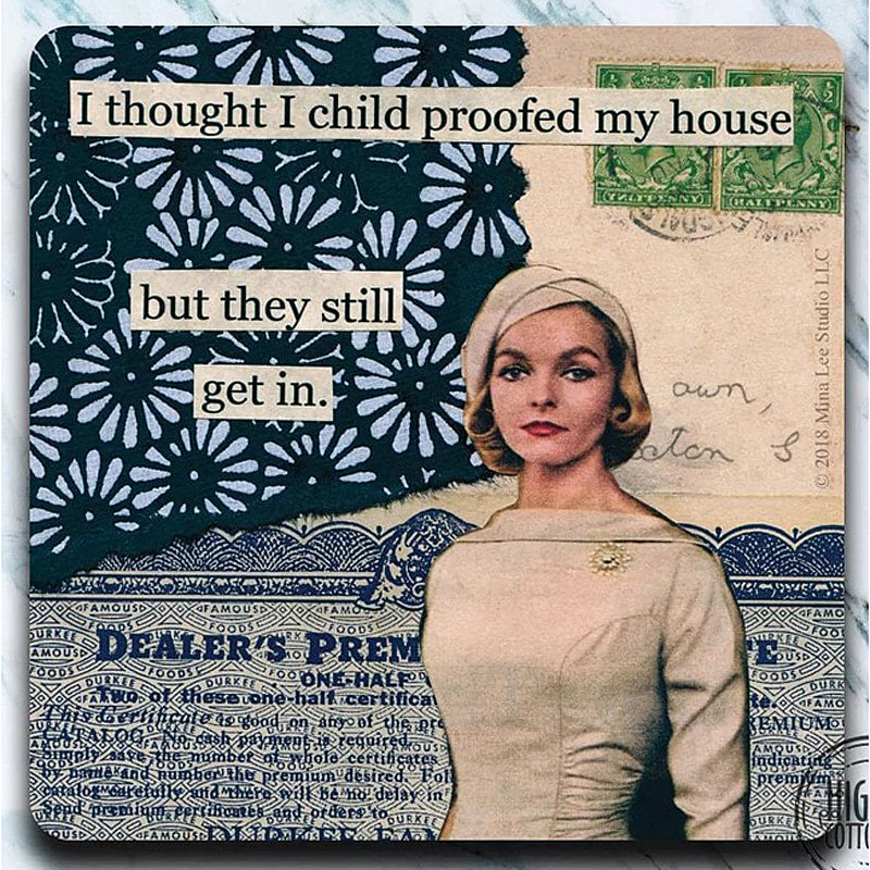 Child Proofed House - retro 4" x 4" Coaster - AA