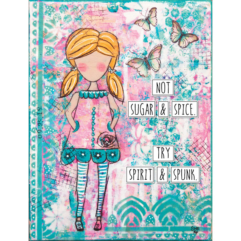 Sugar, Spice, Spirit, Spunk  - 8x10 print of mixed media artwork