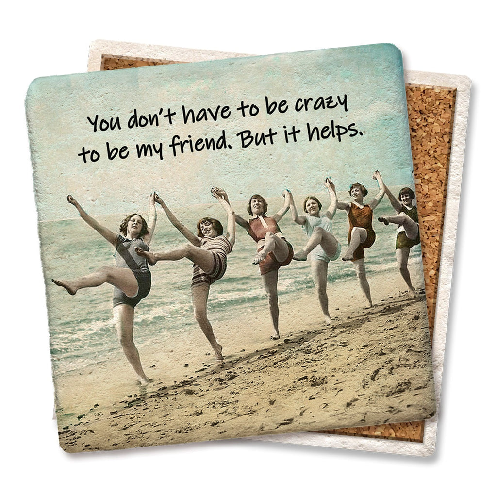 Crazy friend Square Limestone Coaster by Tipsy