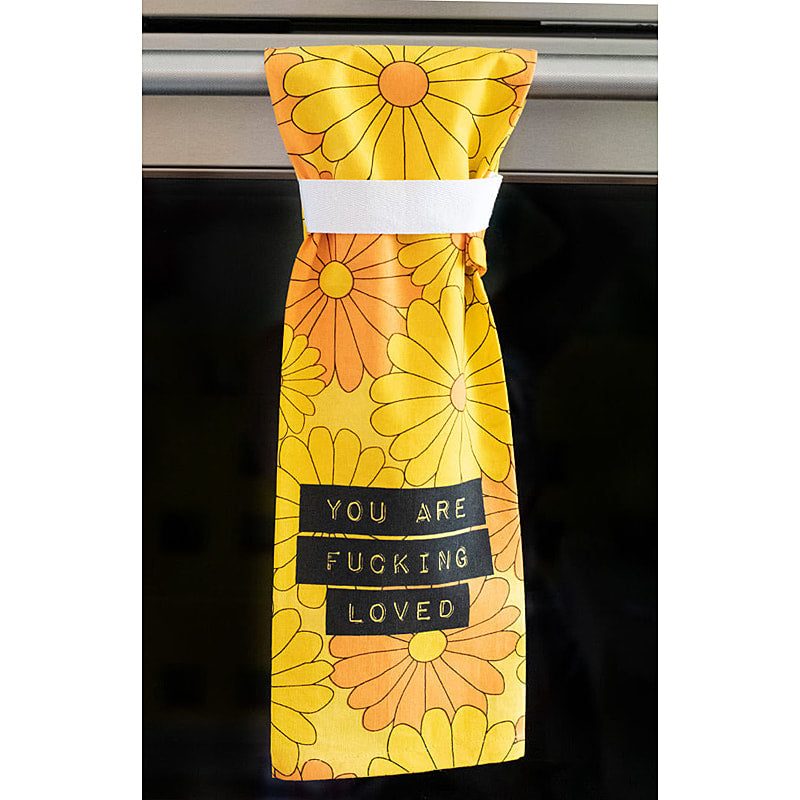 You Are Fucking Loved - Flour Sack Hang Tight Cotton Towel with pull through loop - by Twisted Wares