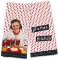 Pin this, bitches - SET OF TWO Cotton Tea Towels by Anne Taintor