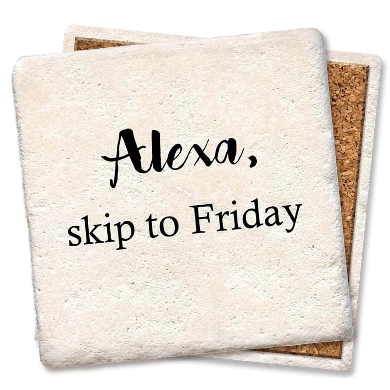 Alexa, skip to Friday Limestone Coaster by Tipsy