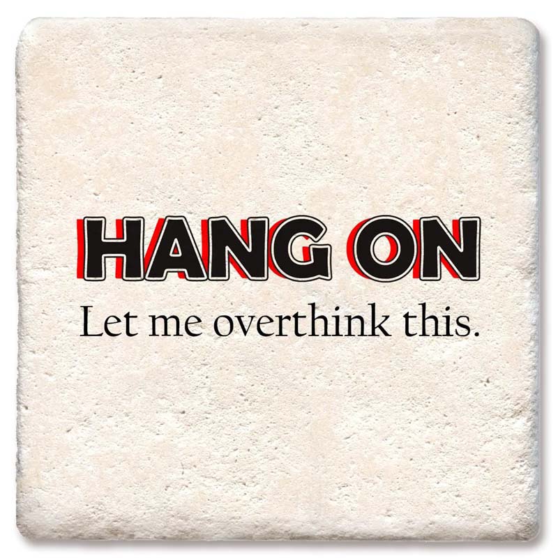 Overthink Limestone Coaster by Tipsy