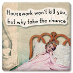 Housework Limestone Coaster by Tipsy