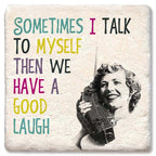 Talk to Myself. Coaster by Tipsy
