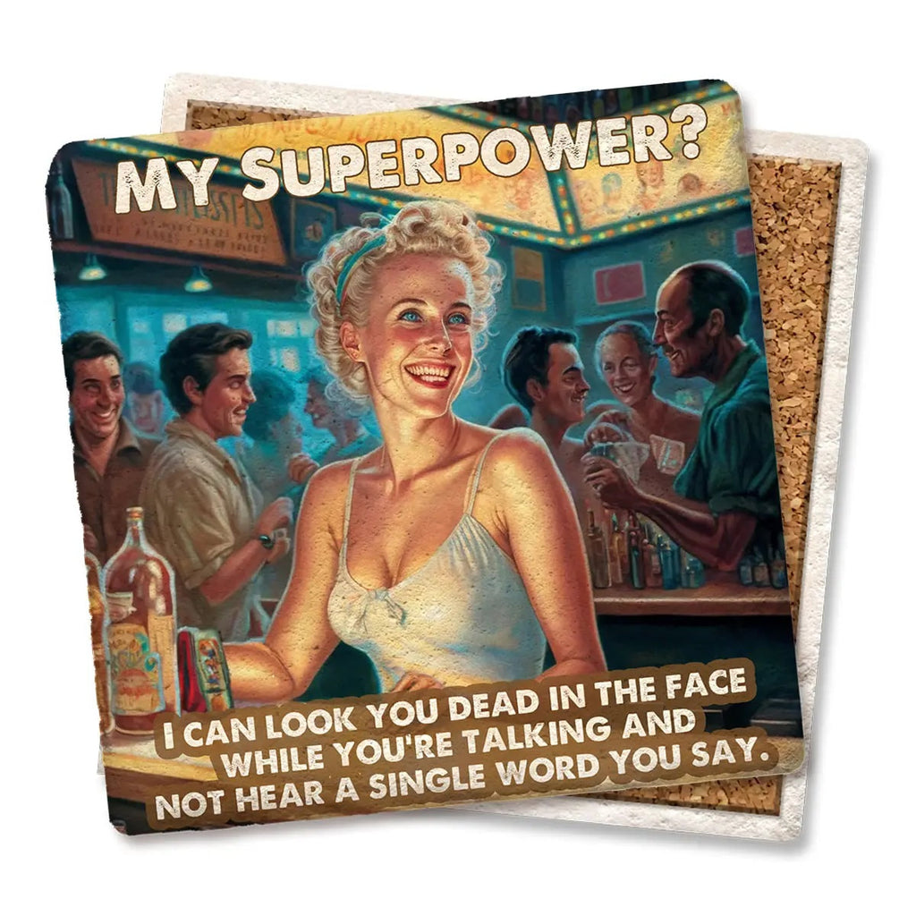 My Superpower? - Limestone Coaster by Tipsy