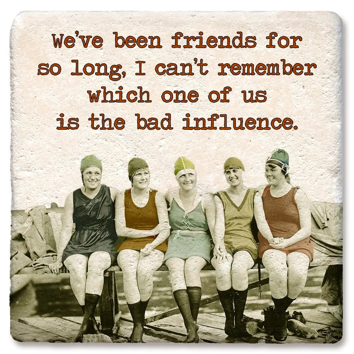Friends Bad Influence- Limestone Coaster by Tipsy