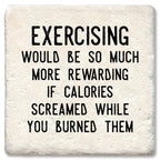 Screaming Calories Limestone Coaster by Tipsy