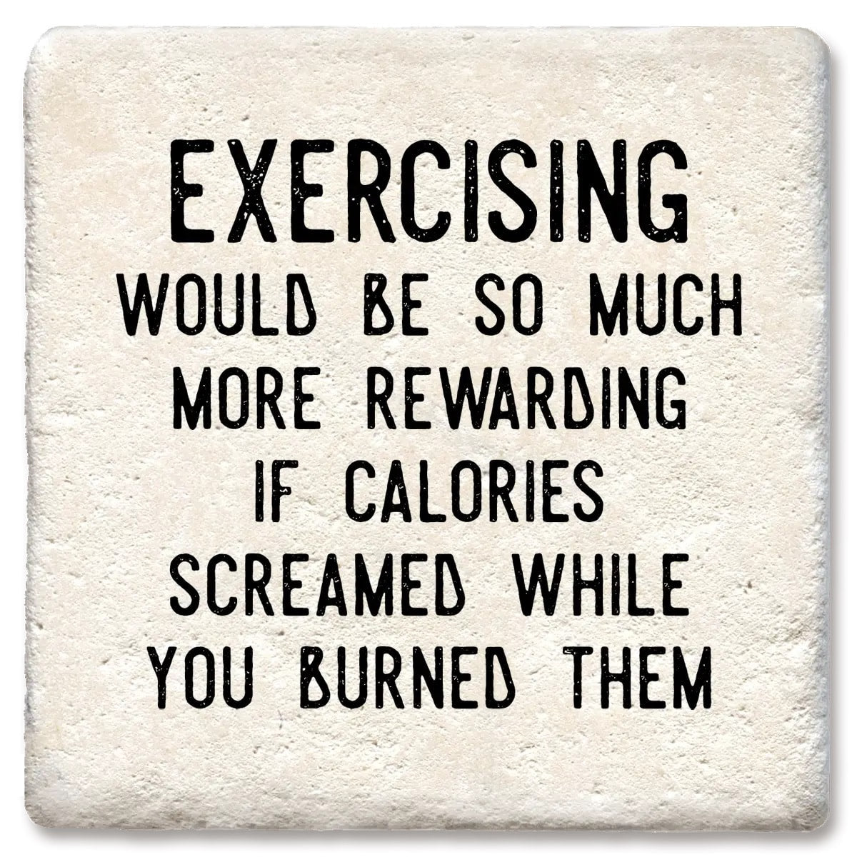 Screaming Calories Limestone Coaster by Tipsy