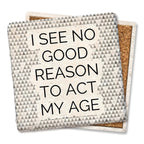No Good Reason Limestone Coaster by Tipsy