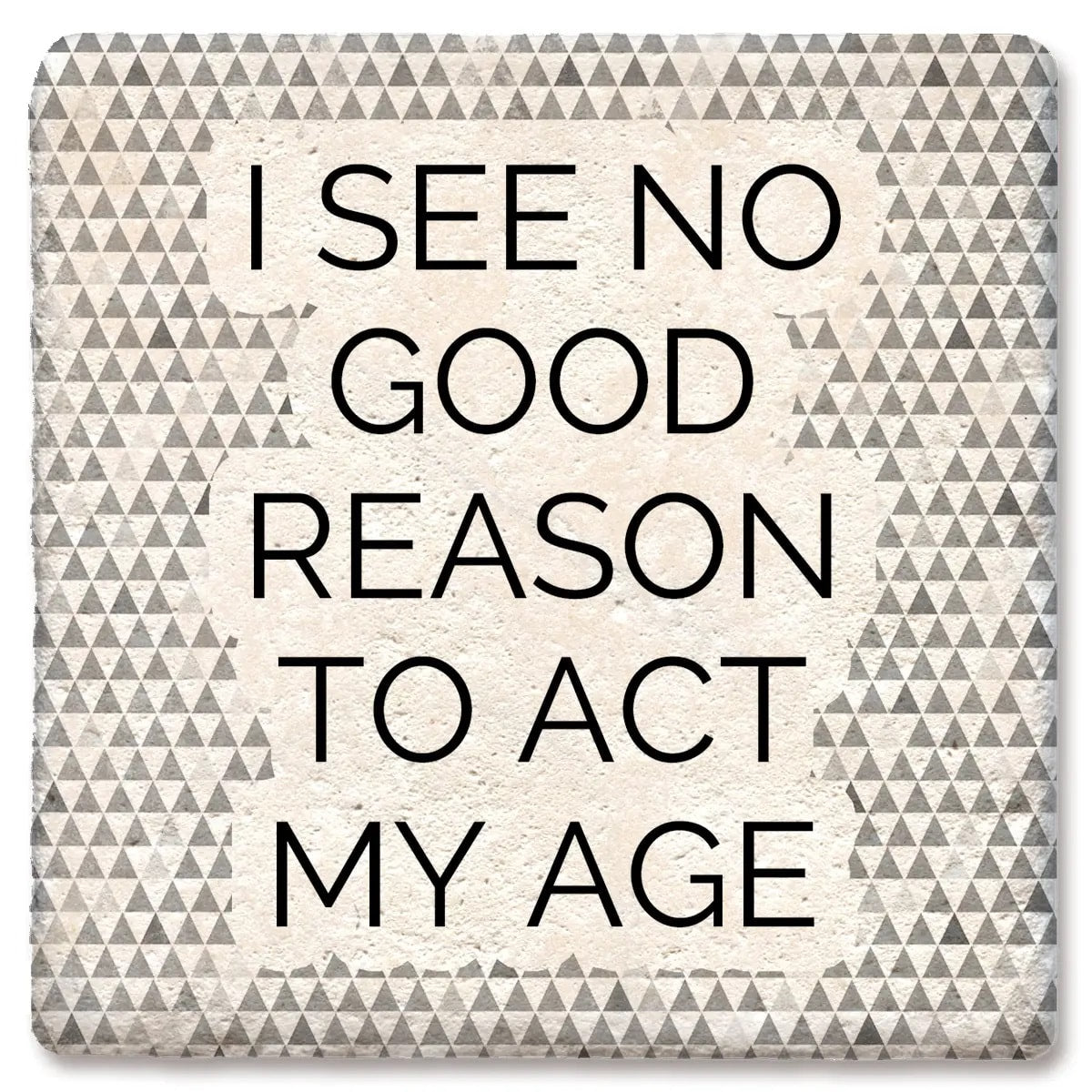 No Good Reason Limestone Coaster by Tipsy