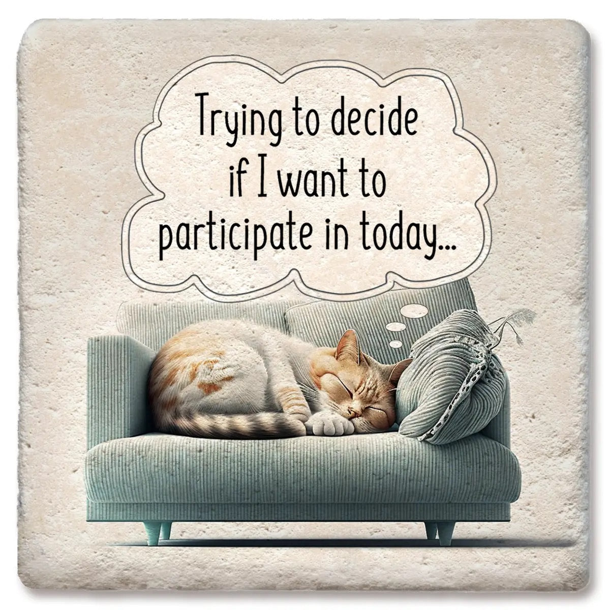 Participate in Today Limestone Coaster by Tipsy
