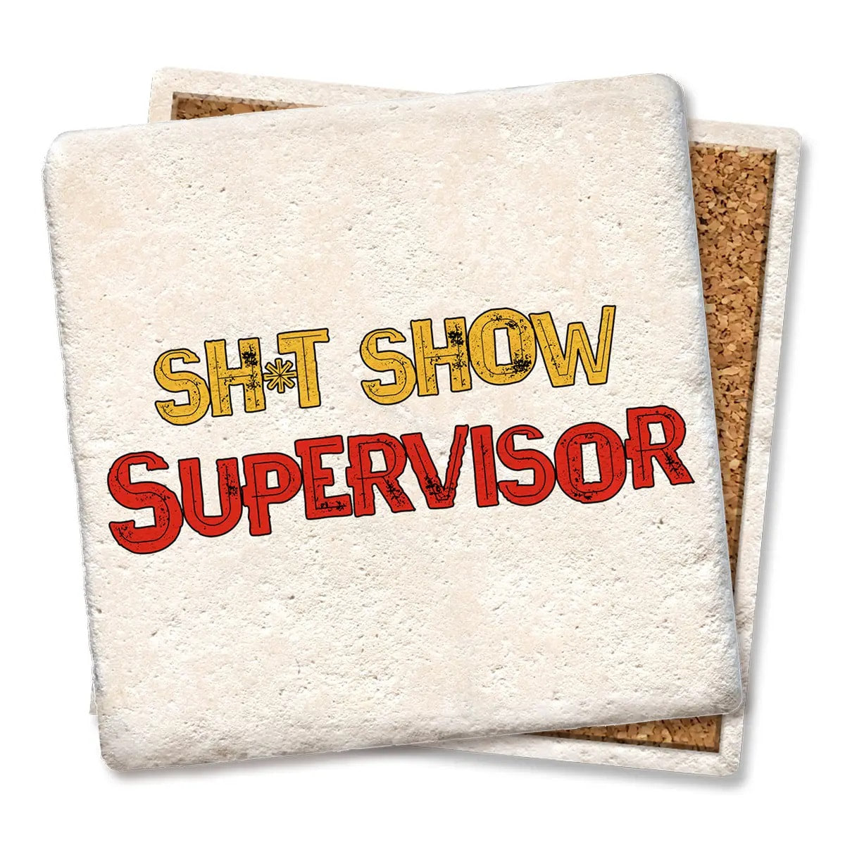 Sh*t Show Supervisor Limestone Coaster by Tipsy