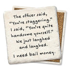 Officer Staggering Bail Limestone Coaster by Tipsy