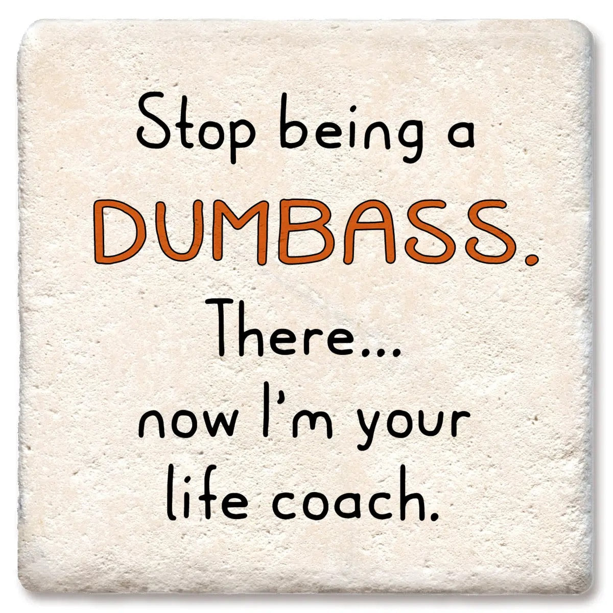 Life Coach Limestone Coaster by Tipsy