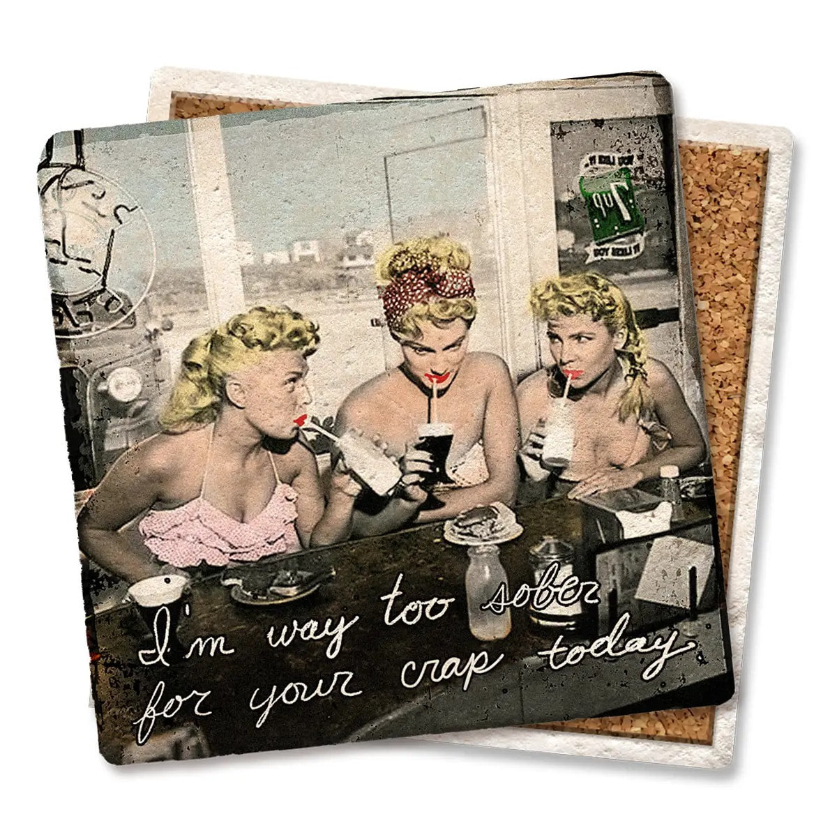 Way too sober Limestone Coaster by Tipsy