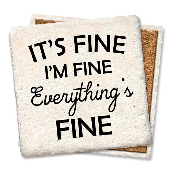 It's Fine Limestone Coaster by Tipsy