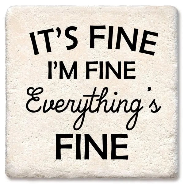 It's Fine Limestone Coaster by Tipsy