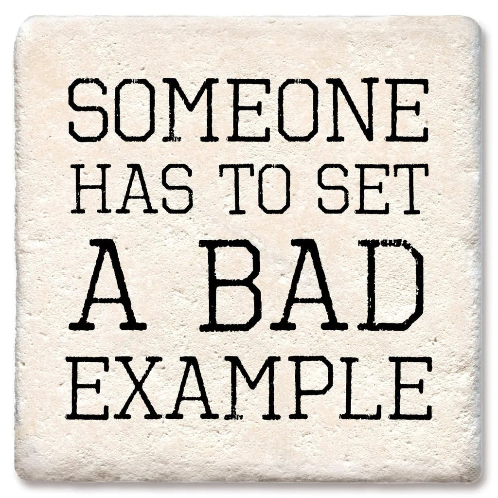 BAD EXAMPLE Limestone Coaster by Tipsy