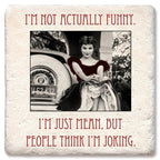 Not funny Limestone Coaster by Tipsy
