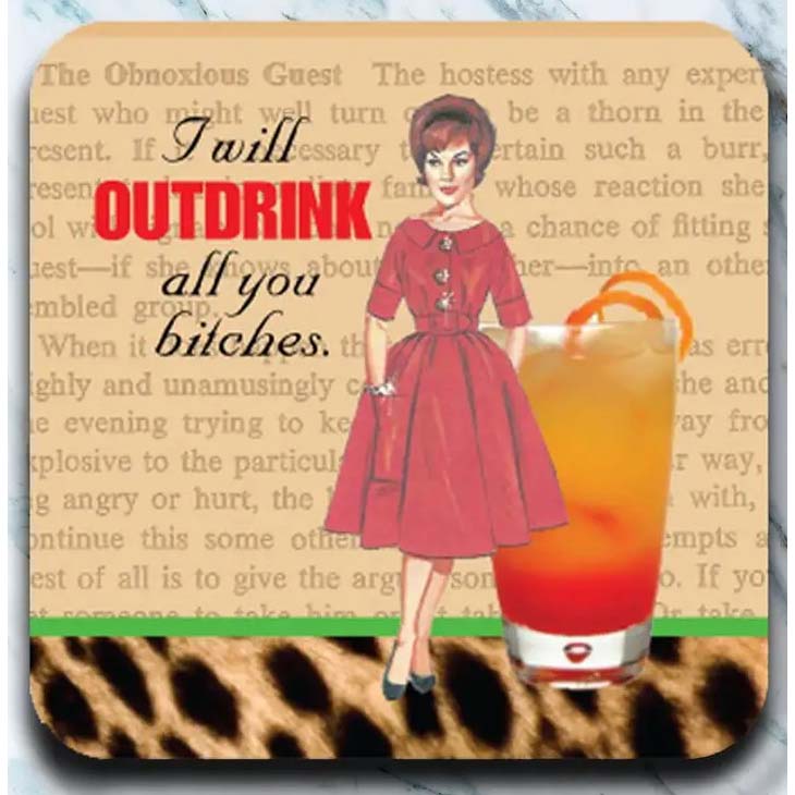 Outdrink all you bitches - Coaster - AA