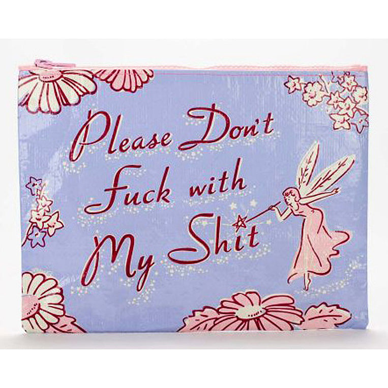 Eco, Recycled Zipper Pouch - Don't Fuck With My Shit - Blue Q