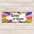 Love is Love - Aluminum Wall Sign Art - AA
