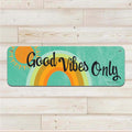 Good Vibes Only - Aluminum Wall Sign Art - AA