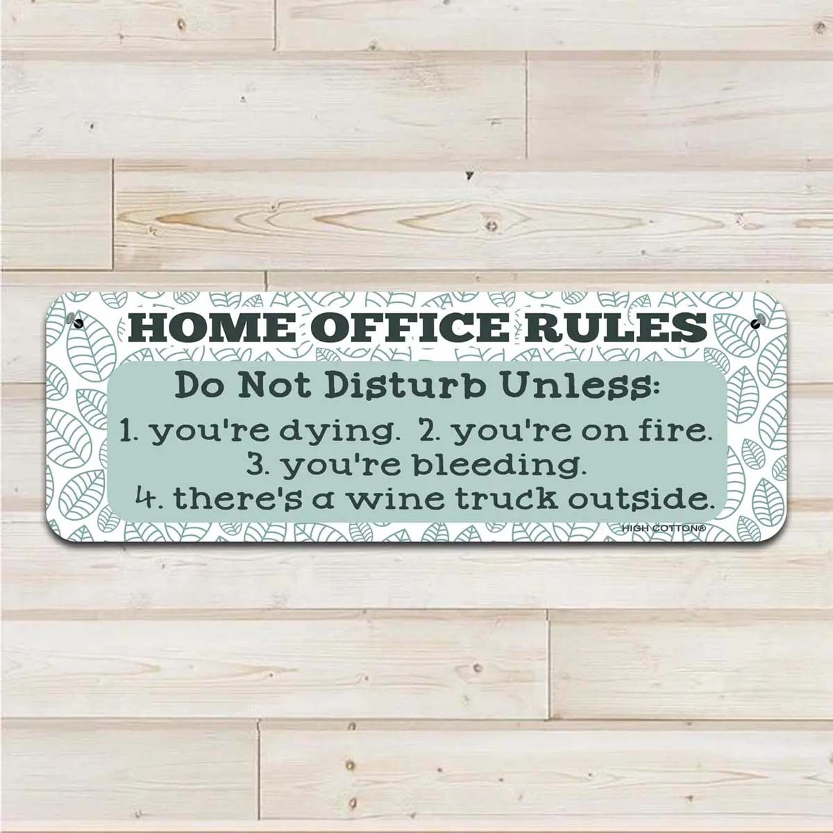 Home Office Rules - Aluminum Wall Sign Art - AA