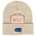 SALE:  Because I said So recycled beanie by Blue Q