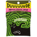 Duuude Organic Catnip by Blue Q