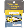 Your cat is High. Organic Catnip by Blue Q