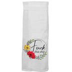 Fuck This Shit. Hang Tight Cotton Towel with pull through loop - by Twisted Wares - copy