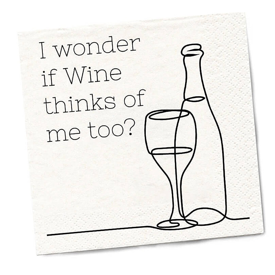 I Wonder if Wine Thinks of Me Too Cocktail Napkins by Twisted Wares