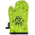 For Fucks Sake oven mitt by Twisted Wares
