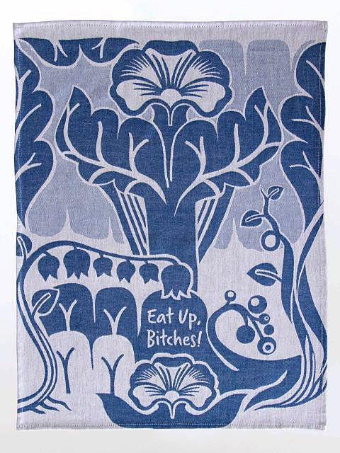 Eat Up Bitches Blue Q Kitchen Towel - woven jacquard Cotton Kitchen Towel