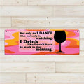 Dance Work - Aluminum Wall Sign Art - AA