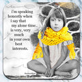 Alone Time Coaster - AA