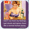 I don't run from my feelings - AA