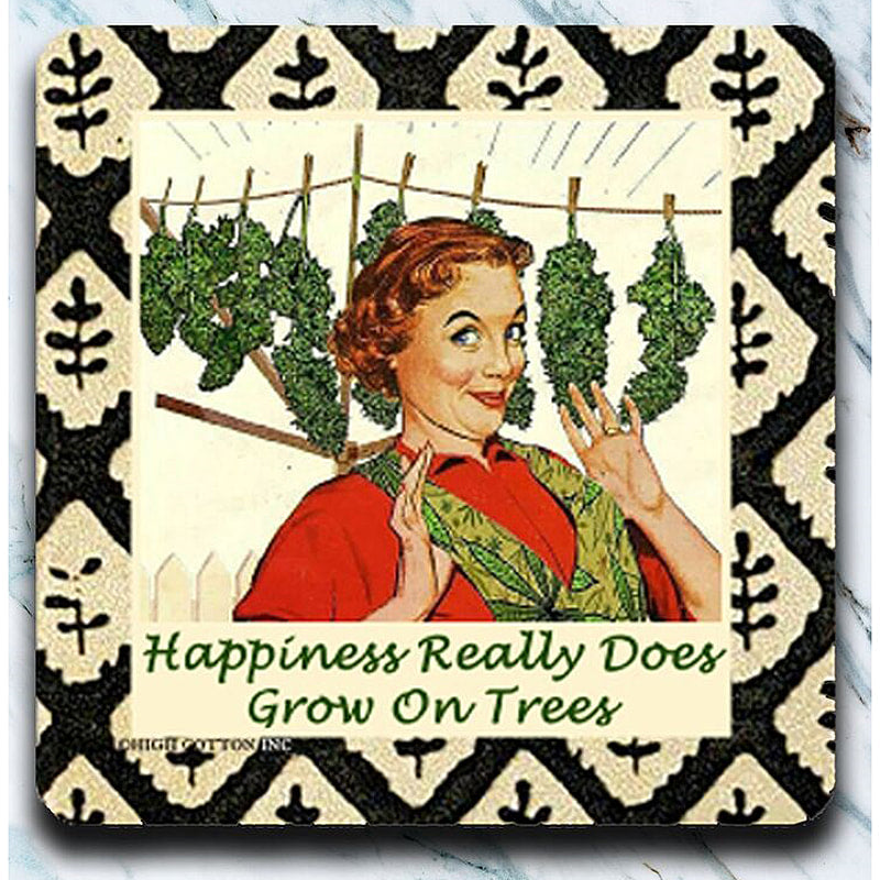 Happiness really does grow on trees. Funny Coasters - AA